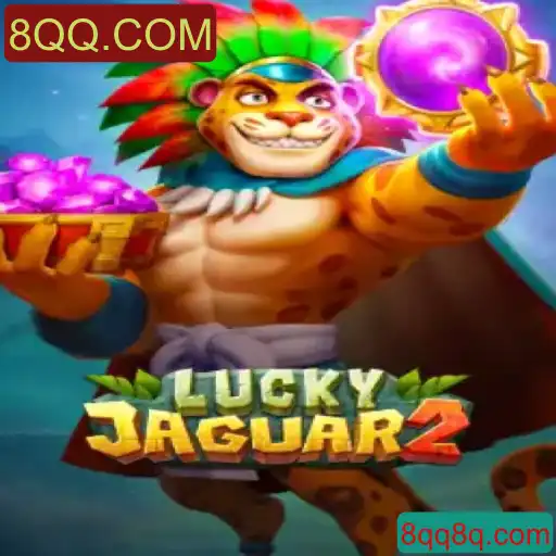 Explorando o Entusiasmante Mundo de Luckyjaguar2 com 8QQ.COM
